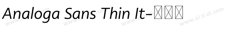 Analoga Sans Thin It字体转换